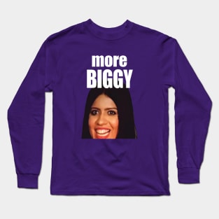 more biggy Long Sleeve T-Shirt